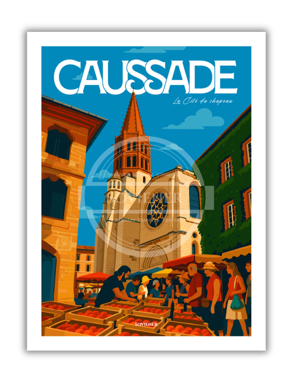 Illustration vintage du marché de Caussade avec étals de fruits au premier plan et le clocher gothique en arrière-plan sous un ciel bleu, style affiche de voyage rétro, imprimée à Montauban sur papier 350g.