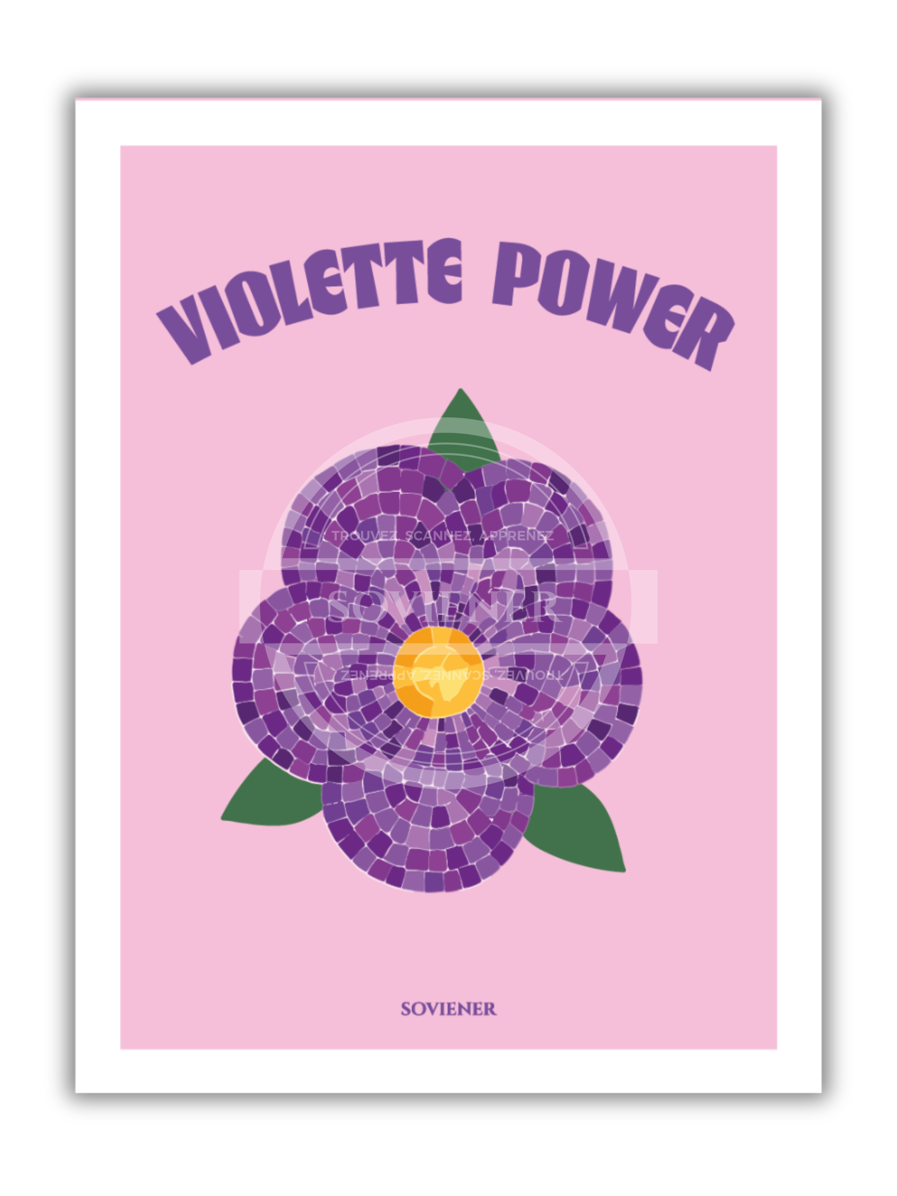 Illustration Pop-Art d'une violette stylisée en mosaïque sur fond rose pastel, texte mauve "VIOLETTE POWER" style rétro, imprimée à Montauban sur papier luxe 350g.
