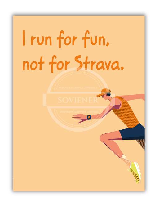 Affiche "I RUN FOR FUN, NOT FOR STRAVA"
