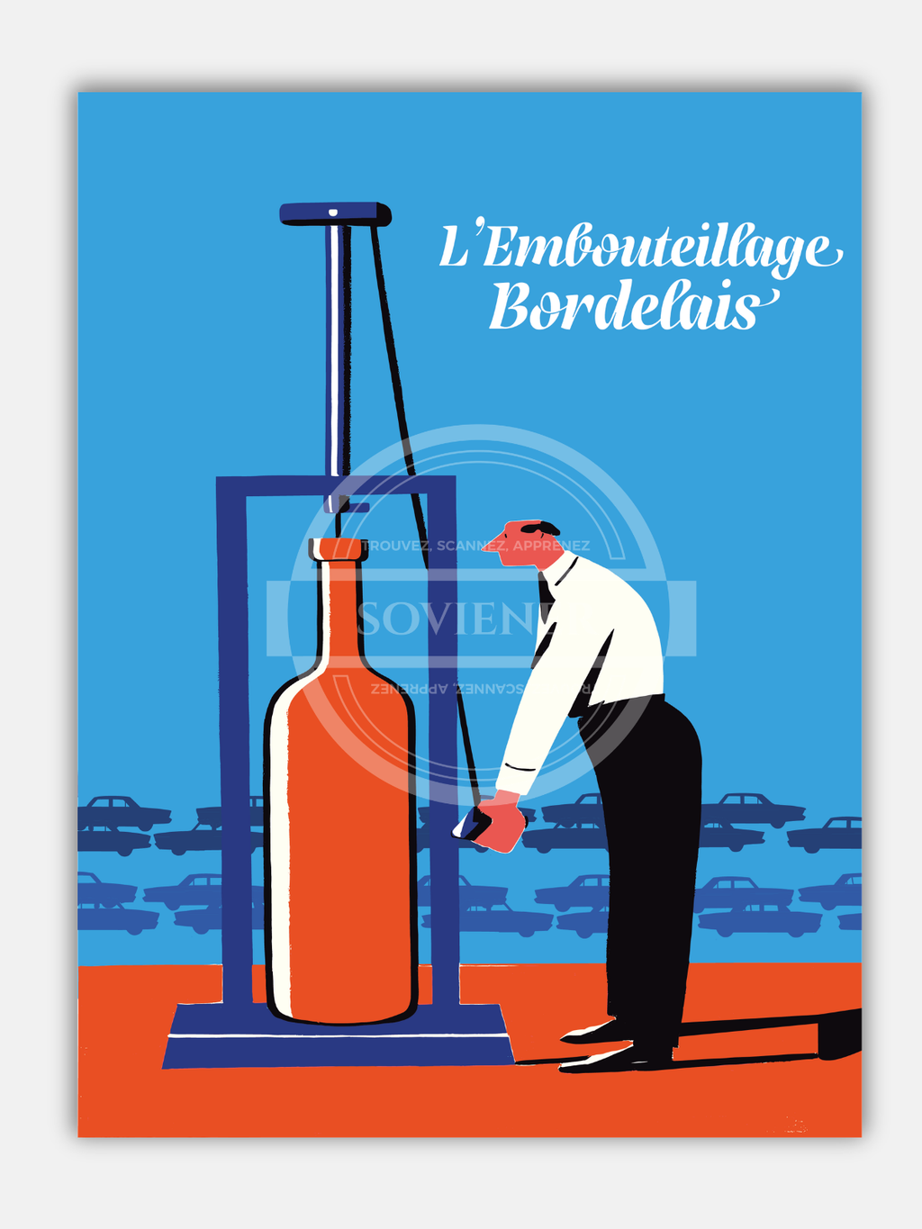 Affiche Bordeaux “L’embouteillage Bordelais“
